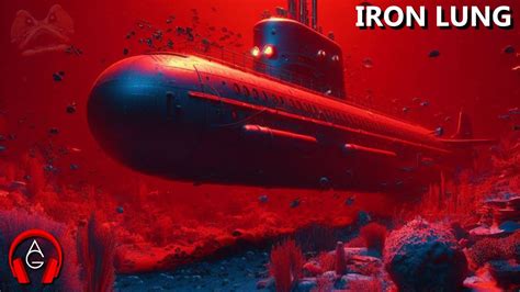 Iron Lung – Uma Jornada Subaquática Claustrofóbica Através do Sangue e da Insanidade!